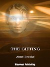 The Gifting (eBook): Garthandrian Trilogy, Book 1